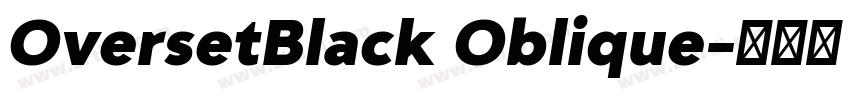 OversetBlack Oblique字体转换